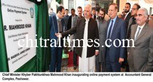 chitraltimes cm kp inagurating accountant general office online payment system