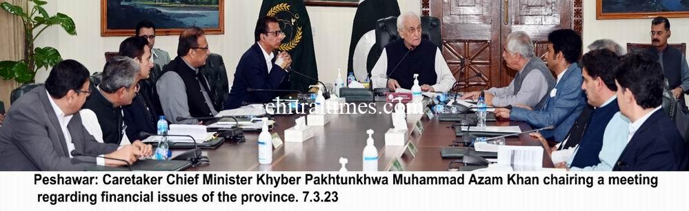 chitraltimes caretaker cm kp chairing financial matter of the province